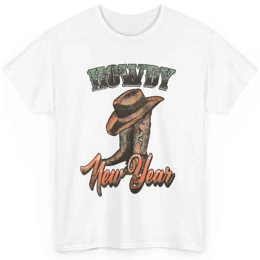 Retro Cowboy Boots Hat Howdy New Year Western New Year Classic Unisex T-Shirt