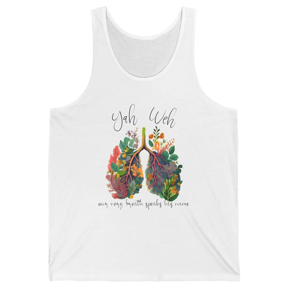 Our Very Breath Speaks His Name YHWH Christian Religious Unisex Jersey Tank