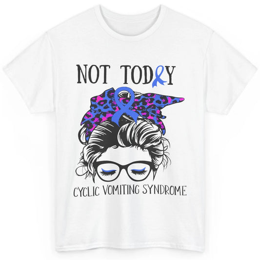 Not Today Cyclic Vomiting Syndrome Leopard Messy Bun Glasses Classic Unisex T-Shirt