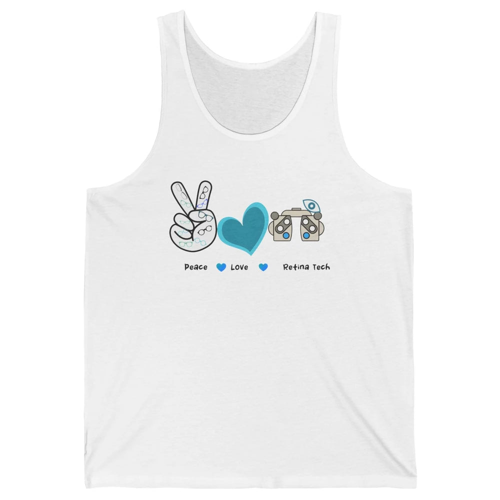 Peace Love Retina Tech Eye Chart Optometrist Optician Life Unisex Jersey Tank