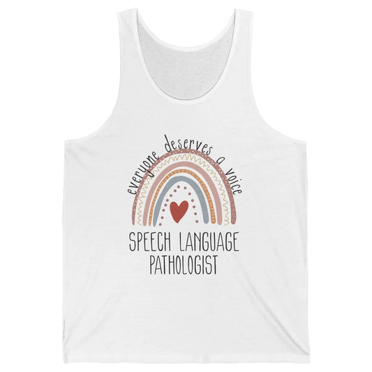 Speech Language Pathologist Everyone Deserves A Voice SLP Unisex Jersey Tank
