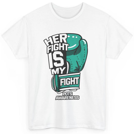 POTS Awareness Turquoise Ribbon Her Fight Is My Fight Boxing Classic Unisex T-Shirt