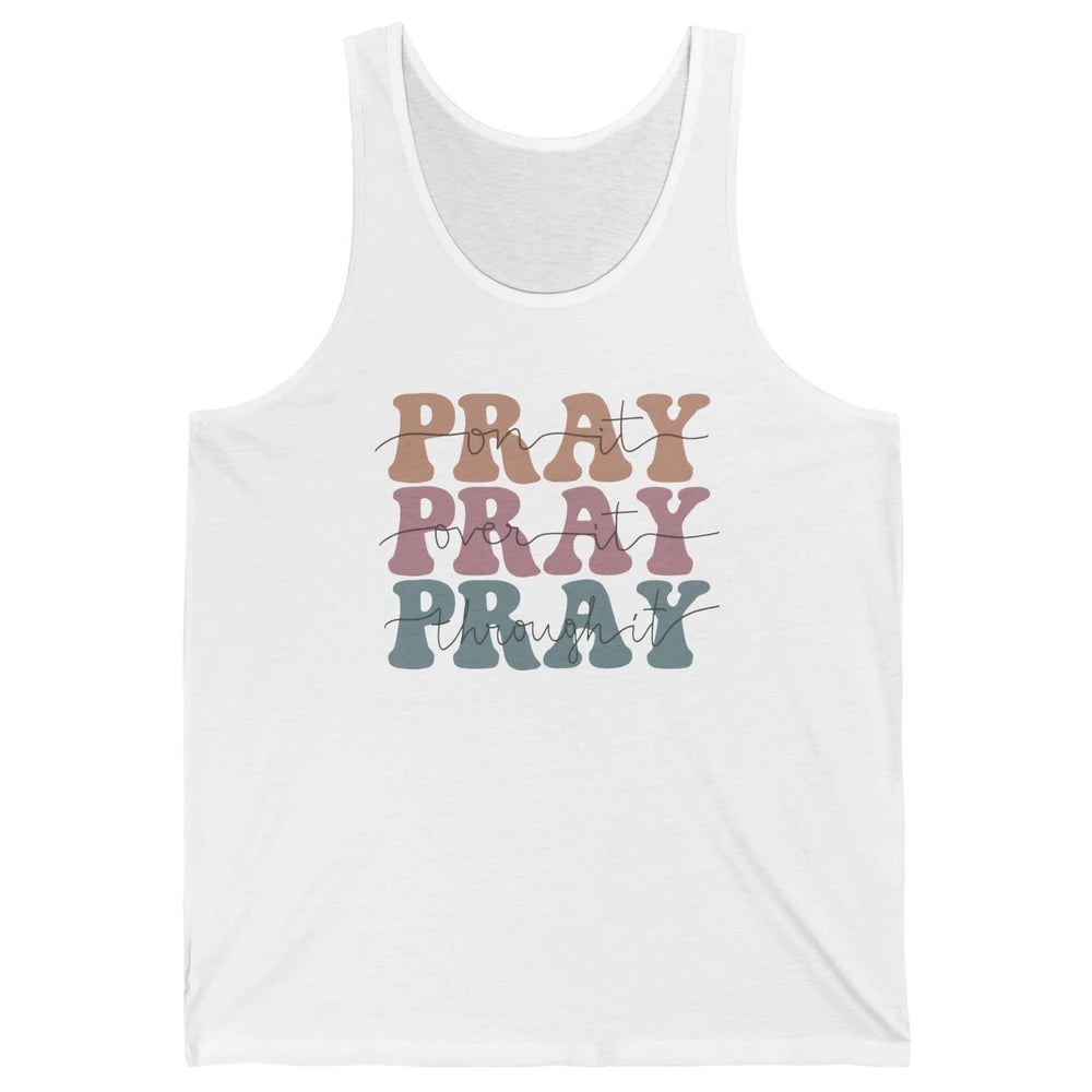 Retro Pray On It Over It Christian Bible Faith In Jesus Unisex Jersey Tank