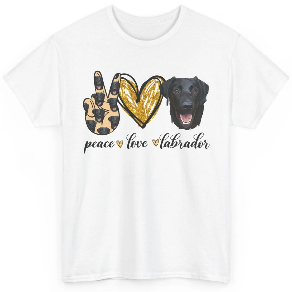 Peace Love Labrador Dog Black Labrador Retriever Dad Mom Classic Unisex T-Shirt
