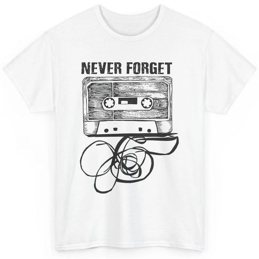 Retro 70s 80s 90s Never Forget Tape Cassette Pencil Music Classic Unisex T-Shirt