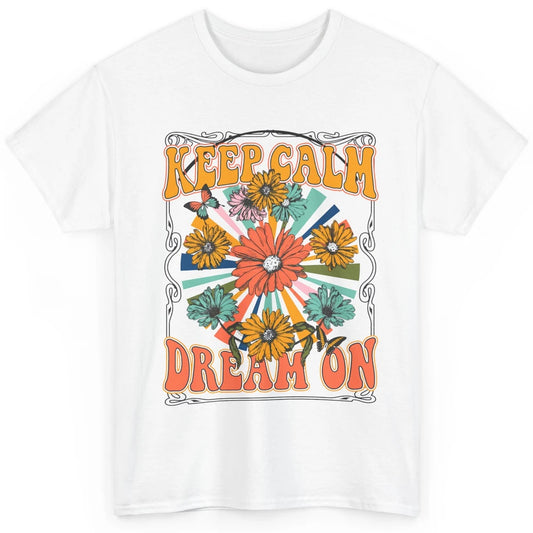Retro Floral Rainbow Keep Calm Dream On Peace Hippie Girl Classic Unisex T-Shirt