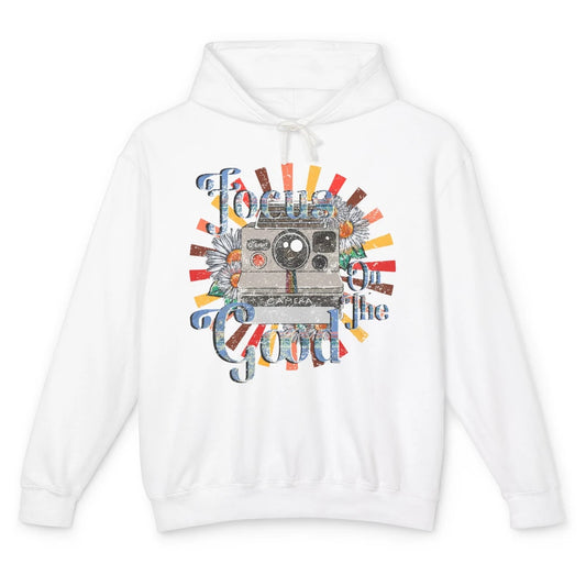 Photography Retro Camera Focus On The Good Photographer Life Unisex Lightweight Hoodie