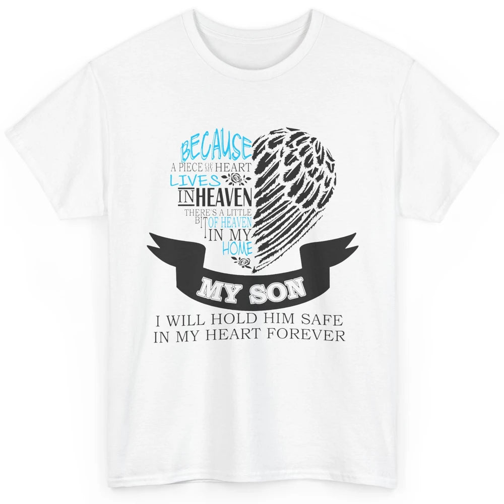 Half Of My Heart Is In Heaven With My Son In Loving Memory Classic Unisex T-Shirt