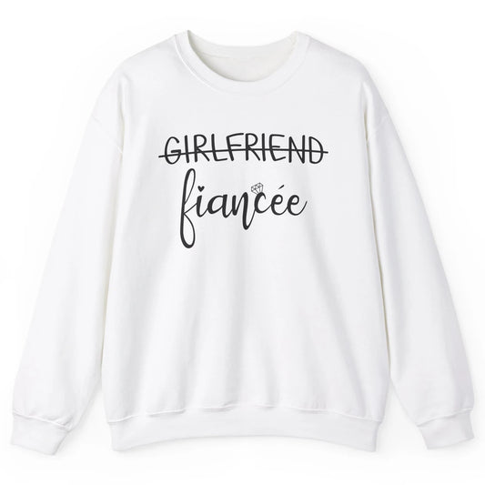 Promoted From Girlfriend To Fiancee Future Mrs Engagement Unisex Crewneck Sweatshirt