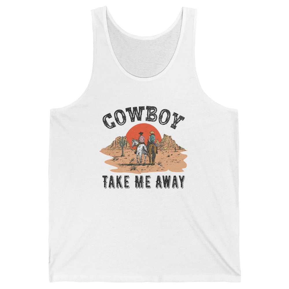 Retro Desert Sunset Cowboy Take Me Away Western Country Unisex Jersey Tank