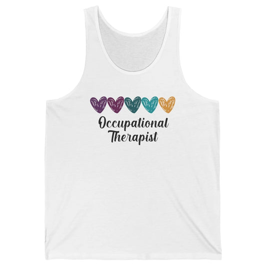 Occupational Therapist Heart Educator OT Appreciation Unisex Jersey Tank