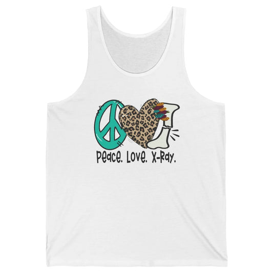 Peace Love X-ray Radiology Technician Radiologist Life Unisex Jersey Tank