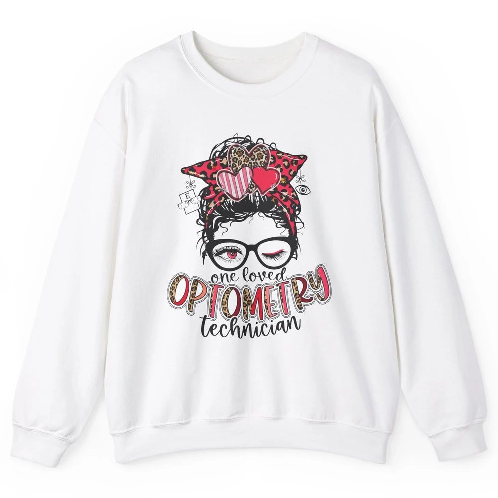 Optometry Tech One Loved Optometry Technician Optometry Girl Unisex Crewneck Sweatshirt