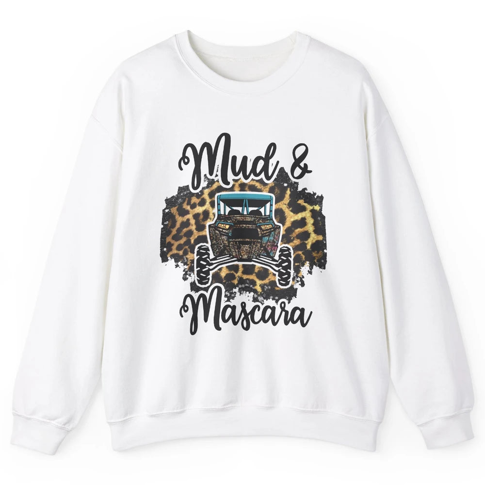Mud and Mascara Leopard ATV Rider UTV Off-roading SXS Life Unisex Crewneck Sweatshirt