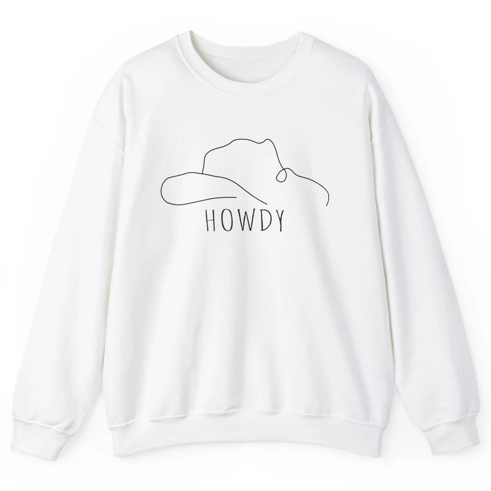 Retro Cowboy Hat Howdy Western Country Texas Cowgirls Gift Unisex Crewneck Sweatshirt