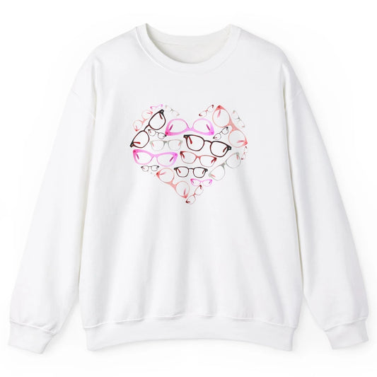 Optometrist Eyeglasses Heart Valentines Day Optician Life Unisex Crewneck Sweatshirt