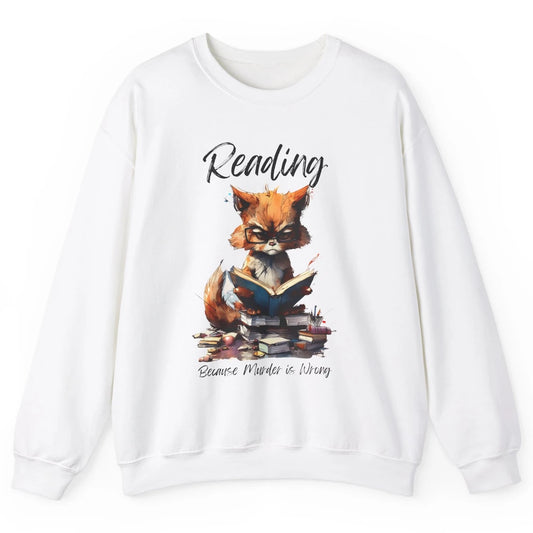 Retro Funny Cat Reading Because Murder Is Wrong Booknerd Unisex Crewneck Sweatshirt
