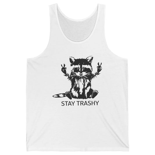 Stay Trashy Peace Victory Hand Funny Raccoon Cute Pet Animal Unisex Jersey Tank