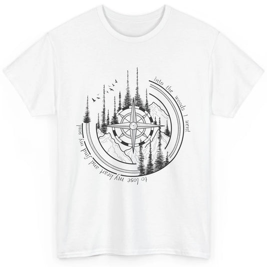 Mountain Compass Into The Woods I Went Outdoor Adventures Classic Unisex T-Shirt