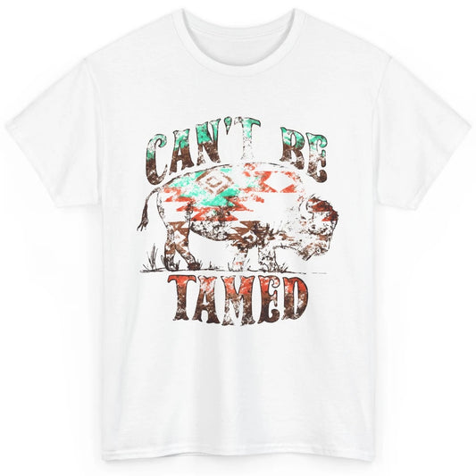Retro Buffalo Aztec Can't Be Tamed Western Country Highland Classic Unisex T-Shirt