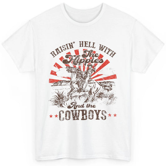 Retro Cowboy Raising Hell With Hippies And Cowboy Western Classic Unisex T-Shirt