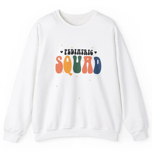 Pediatric Squad Peds Nurse Pediatric Physical Nursing School Unisex Crewneck Sweatshirt