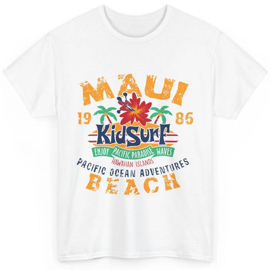 Retro Maui Island 1986 Hawaii Kid Surfing Pacific Paradise Classic Unisex T-Shirt