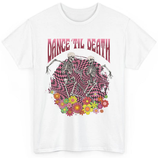 Retro Dancing Skeletons Dance Til Death Groovy Daisy Floral Classic Unisex T-Shirt