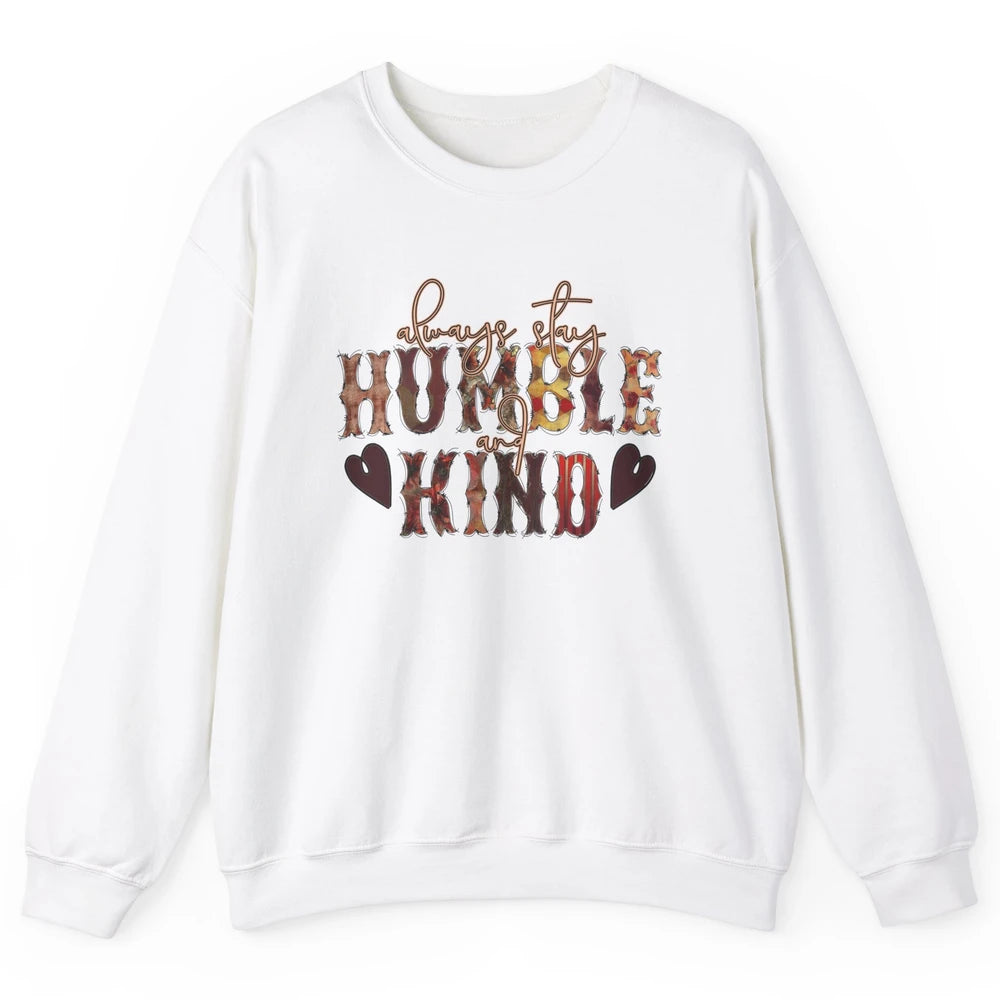 Retro Always Stay Humble And Kind Turquoise Western Country Unisex Crewneck Sweatshirt