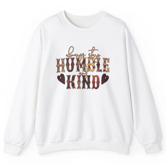 Retro Always Stay Humble And Kind Turquoise Western Country Unisex Crewneck Sweatshirt