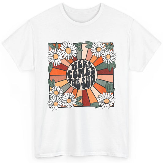 Retro Here Comes The Sun Sunshine Motivational Positive Mind Classic Unisex T-Shirt
