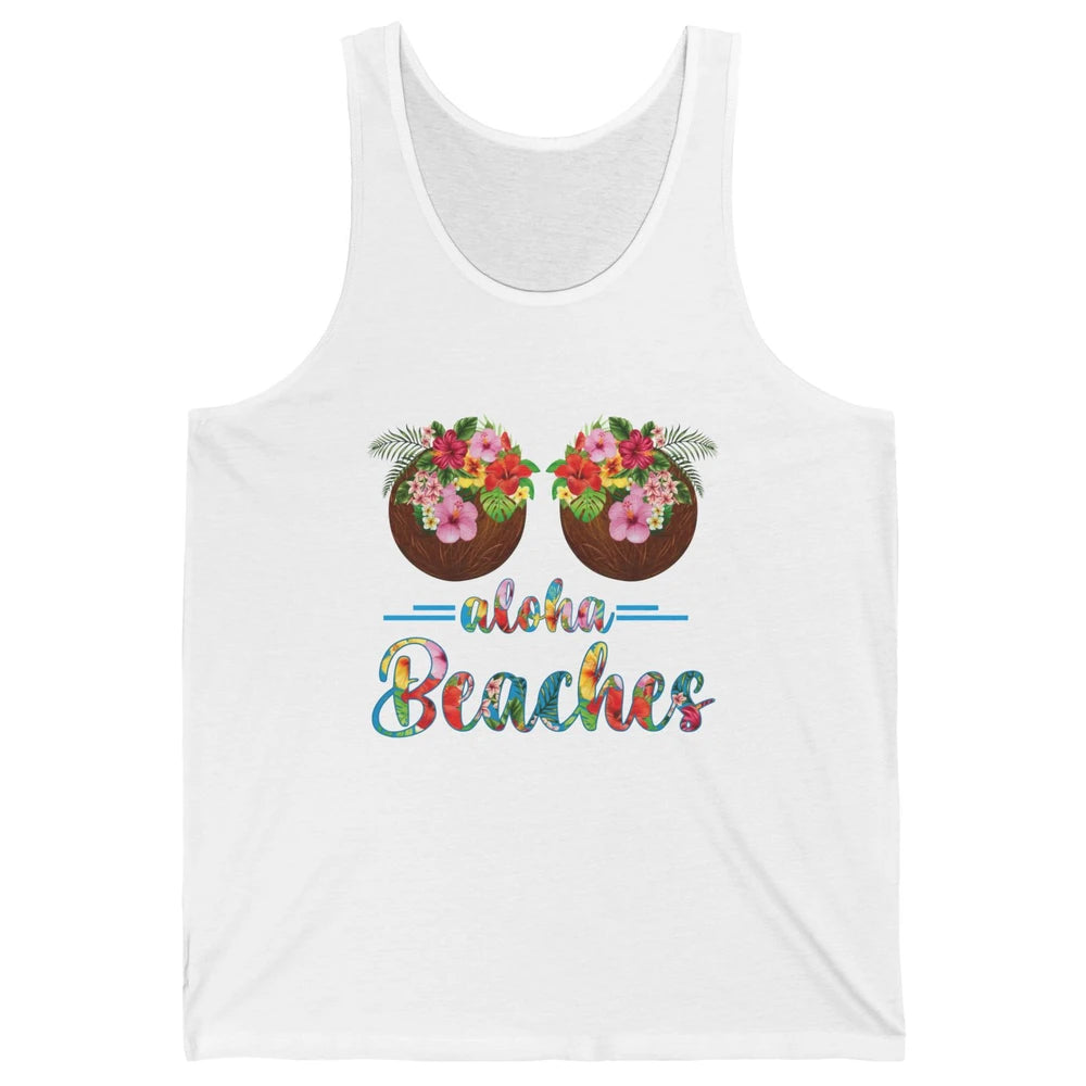 Funny Coconut Bra Hawaii Aloha Beaches Summer Paradise Gift Unisex Jersey Tank