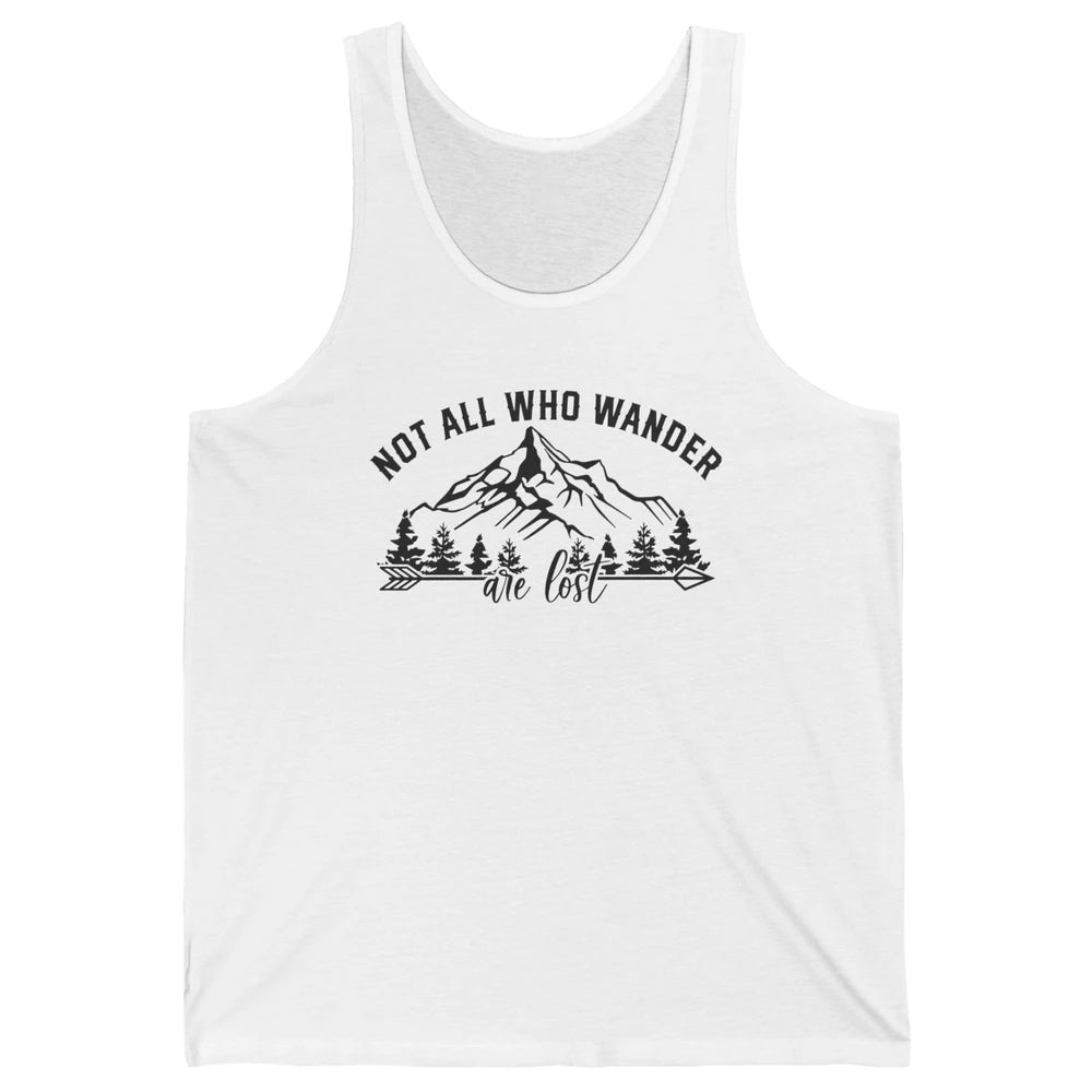 Not All Who Wander Are Lost Compass Mountain Camping Hiking Unisex Jersey Tank
