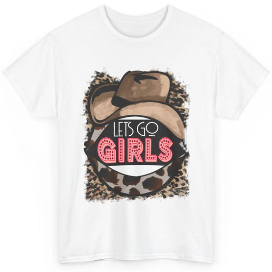 Retro Leopard Cowboy Hat Let's Go Girls Western Cowgirls Classic Unisex T-Shirt
