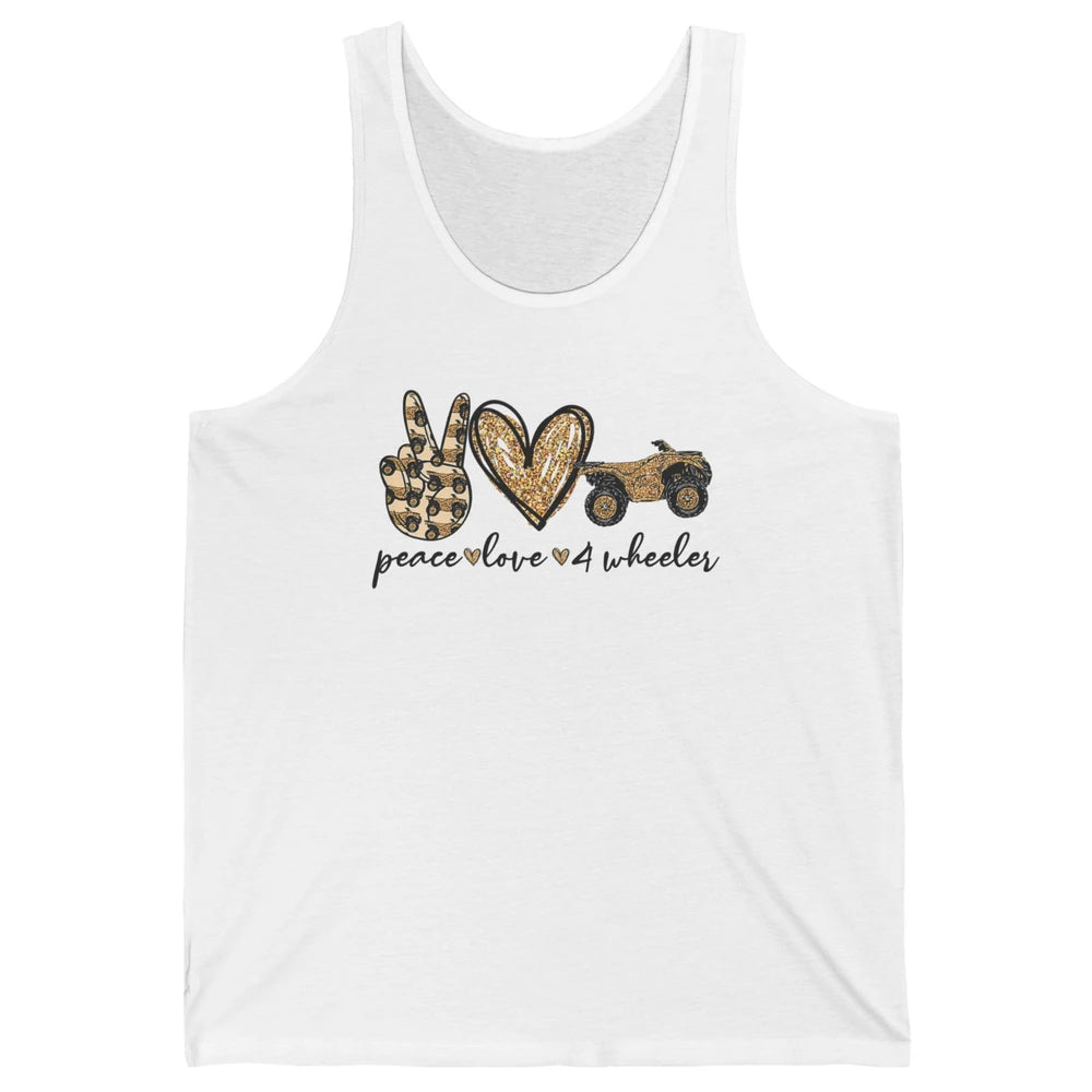Peace Love 4 Wheeler Bikes ATV SXS Life Rider Offroad Heart Unisex Jersey Tank