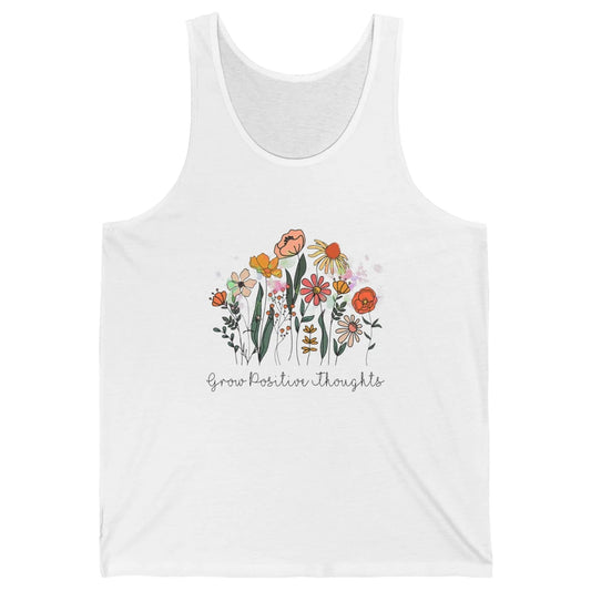 Grow Positive Thoughts Vintage Wildflowers Inspirational Unisex Jersey Tank