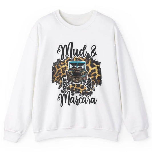 Mud And Mascara Leopard Mud ATV Offroad UTV SXS Rider Women Unisex Crewneck Sweatshirt