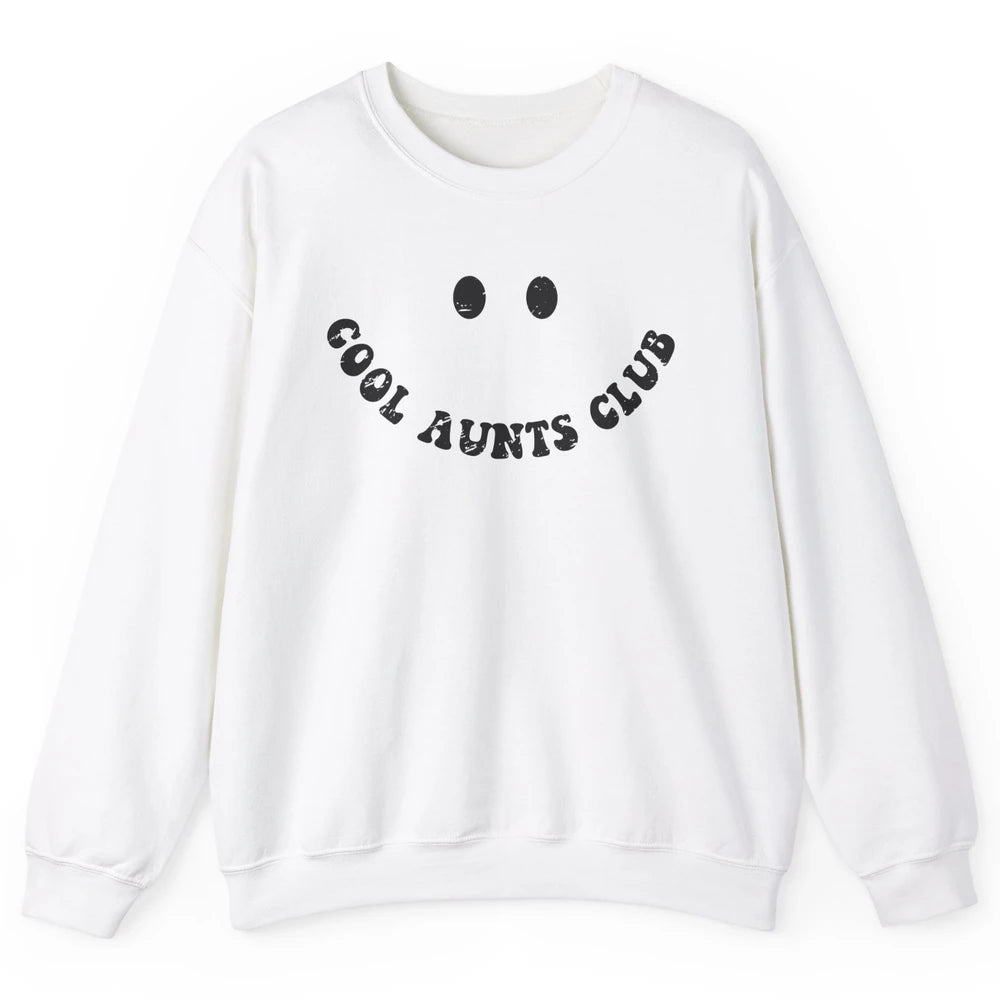 Retro Cool Aunts Club Funny Smiling Face Auntie Sister Unisex Crewneck Sweatshirt