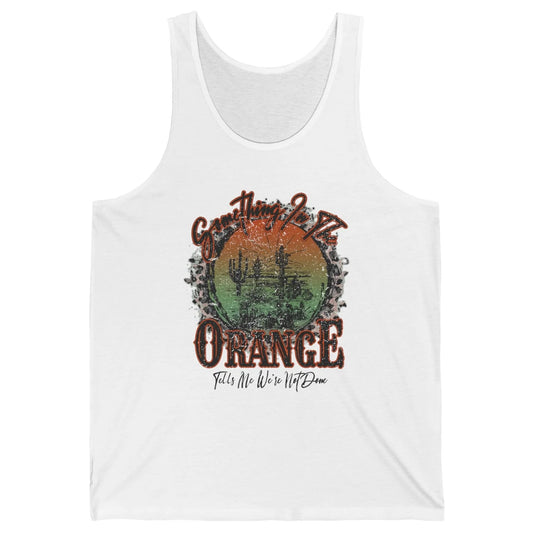 Retro Desert Sunset Something In The Orange Western Country Unisex Jersey Tank