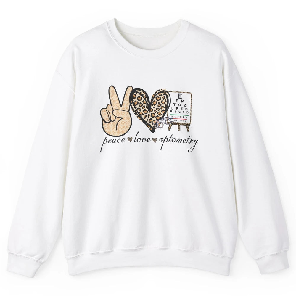 Peace Love Optometry Leopard Optometrist Optician Life Gift Unisex Crewneck Sweatshirt