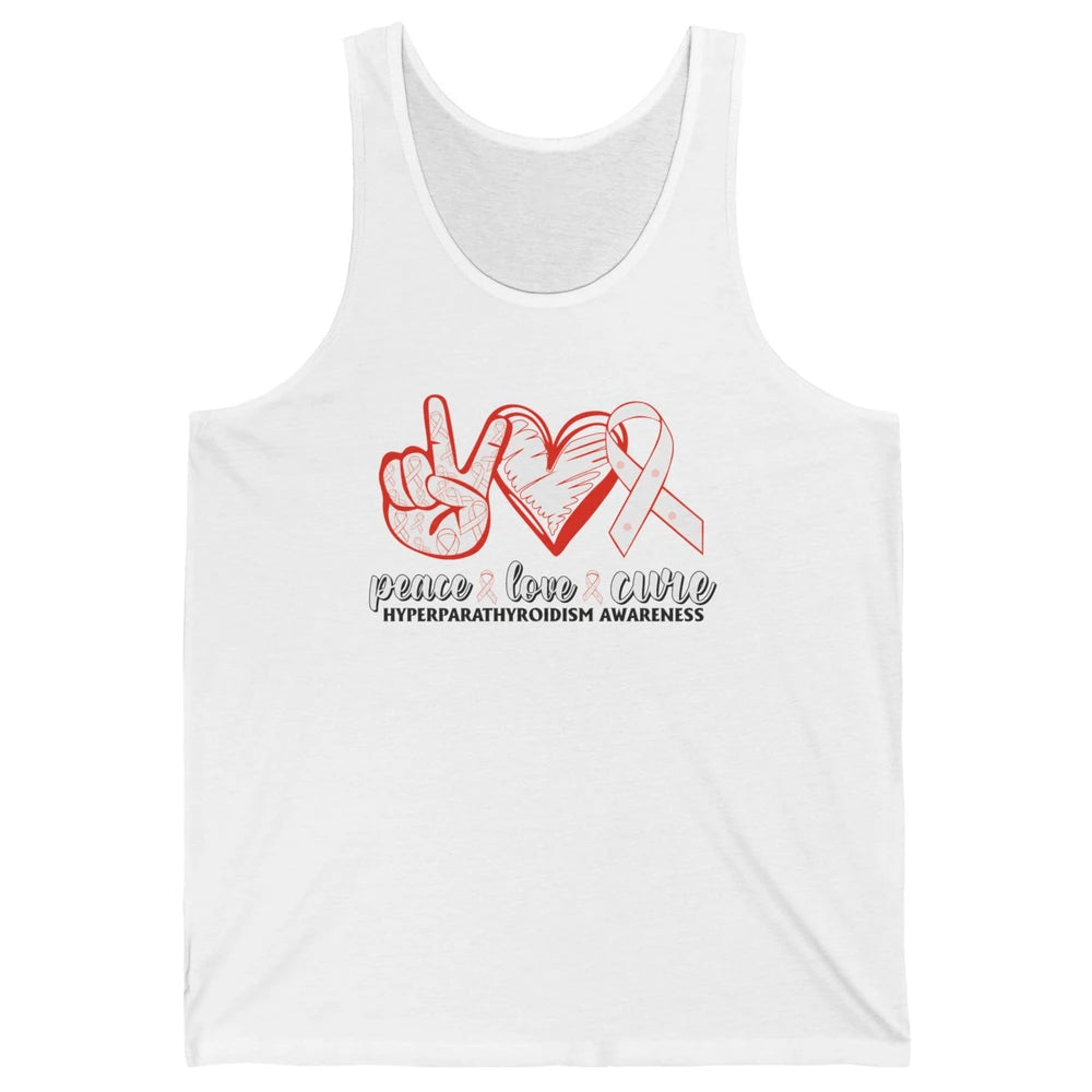 Hyperparathyroidism Awareness Red Ribbon Peace Love Cure Unisex Jersey Tank