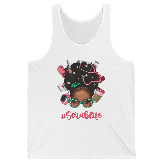 Afro Melanin Messy Bun Nurse Scrub Life CNA Appreciation Unisex Jersey Tank