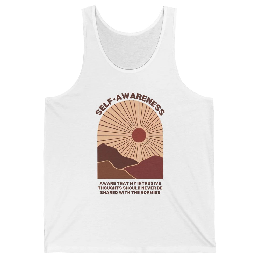 Self Awareness Intrusive Thought Humor Anxiety Mental Health Unisex Jersey Tank