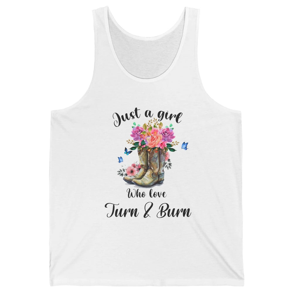 Retro Flower Country Cowgirl Just A Girl Love Turn And Burn Unisex Jersey Tank