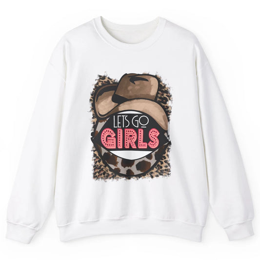 Retro Leopard Cowboy Hat Let's Go Girls Western Cowgirls Unisex Crewneck Sweatshirt