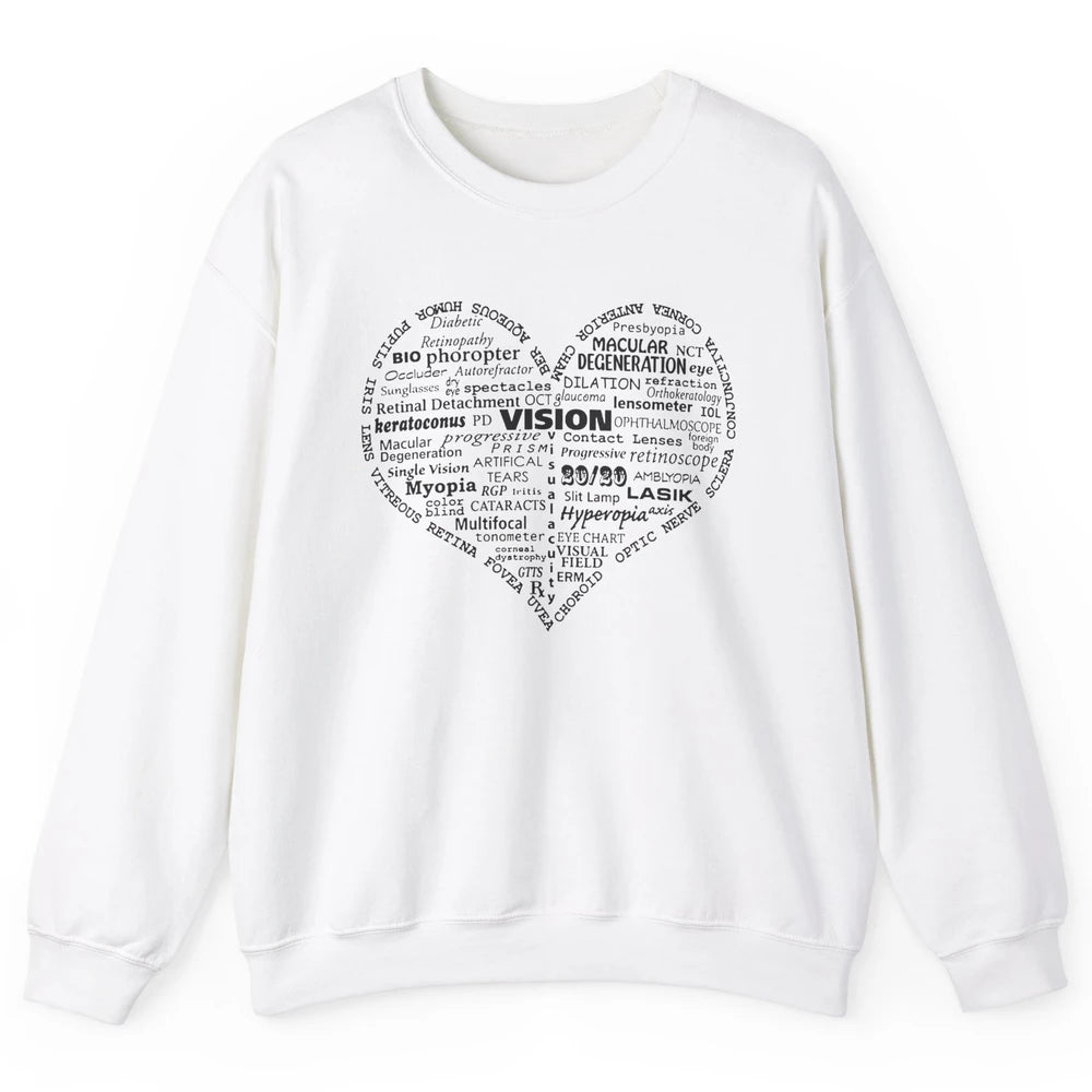 Optometry Tools Heart Optician Life Ophthalmology Technician Unisex Crewneck Sweatshirt