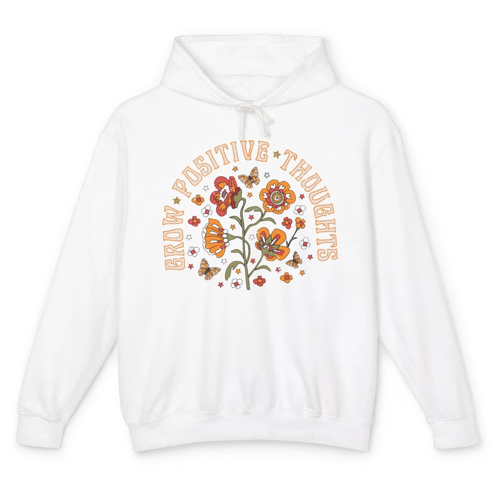 Retro Flower Grow Positive Thoughts Hippie Girl Happy Life Unisex Lightweight Hoodie