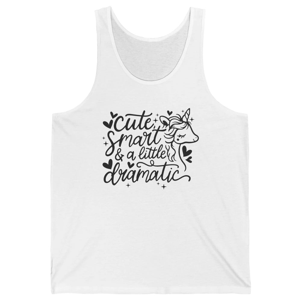 Cute Unicorn Cute Smart & A Little Bit Dramatic Drama Girl Unisex Jersey Tank