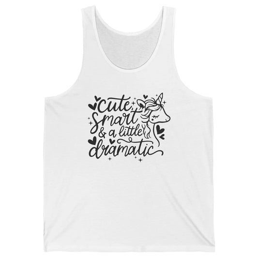 Cute Unicorn Cute Smart & A Little Bit Dramatic Drama Girl Unisex Jersey Tank