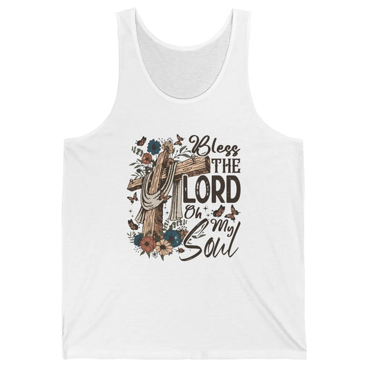 Retro Christian Floral Jesus Cross Bless The Lord Oh My Soul Unisex Jersey Tank